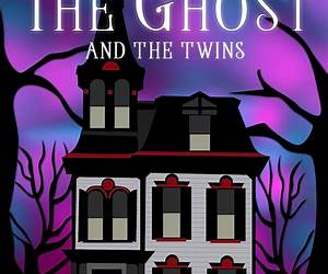 The Ghost and the Twins: Haunting Danielle Series, Book 33